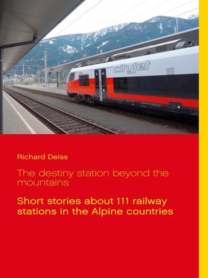 cover image of The destiny station beyond the mountains